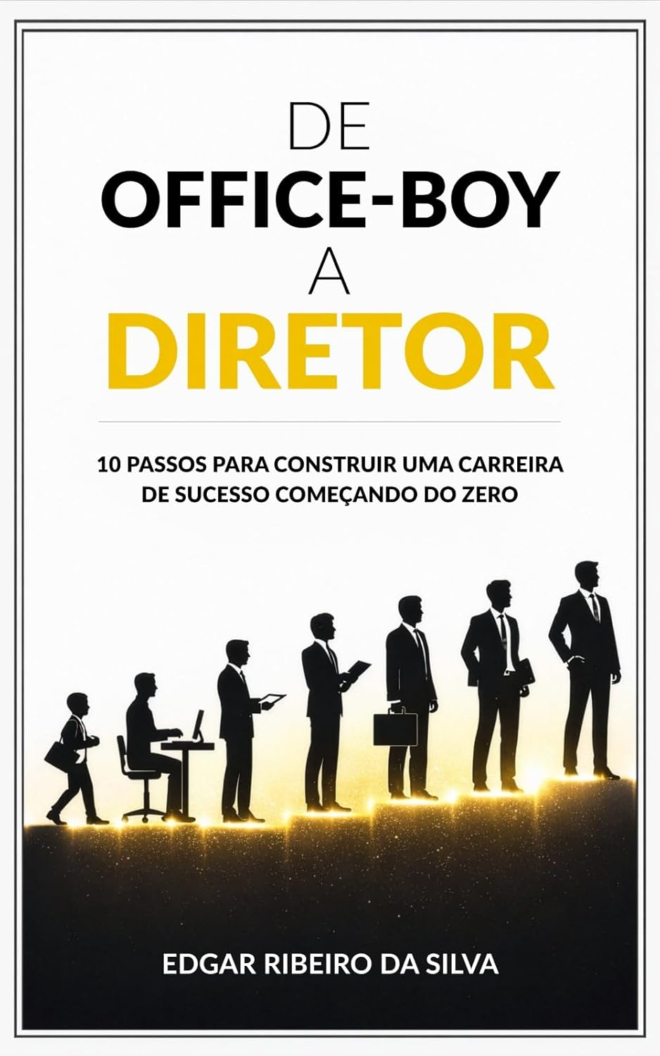 Capa do livro De Office Boy a Diretor
